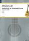 Preview: Dowland, John: Anthology of Selected Pieces, Noten für Gitarre solo