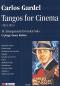 Preview: Gardel, Carlos: Tangos for Cinema für Gitarre solo, Noten