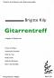 Preview: Kilp, Brigitte: Gitarrentreff, leichte Stücke für 3 Gitarren oder Gitarrenensemble, Noten