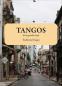 Preview: Tangos de la Guardia Vieja - Traditional Tangos for guitar solo