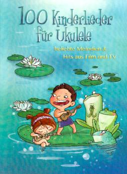 100 Kinderlieder für Ukulele, Songbook