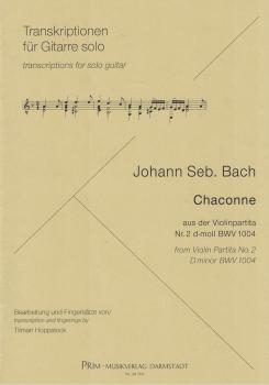 Bach, Johann Sebastian: Chaconne d-moll aus der Violinpartita BWV 1004, Bearbeiter: Tilman Hoppstock, Gitarre solo Noten