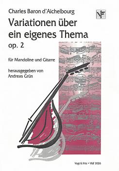 Aichelburg, Stefan Freiherr von: Variationen über ein beliebtes Thema aus der Oper 