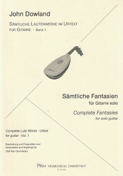 Dowland, John: Sämtliche Lautenwerke im Urtext Vol. 1 - 10 Fantasien für Gitarre solo, Noten