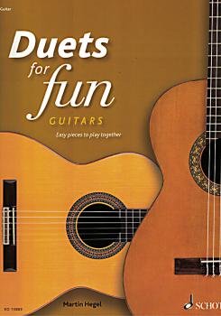 Hegel, Martin: Duets for Fun - easy to intermediate guitar duets from 5 centuries, sheet music