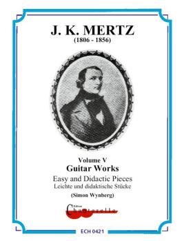 Mertz, Johann Kaspar: Guitar Works Vol. 5, leichte und didaktische Stücke, Edition Simon Wynberg, Noten für Gitarre solo
