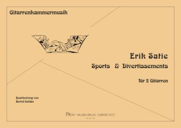 Satie, Erik: Sports & Divertissements für 2 Gitarren, Noten