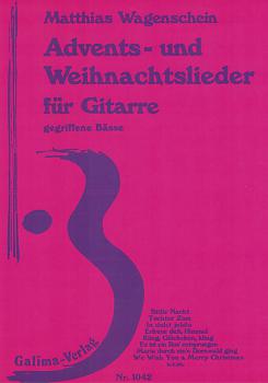 Wagenschein, Matthias: Advents- und Weihnachtslieder für Gitarre solo mit gegriffenen Bässen, Noten