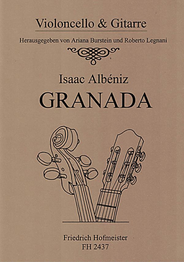 Albeniz, Isaac: Granada aus Suite Espanola op. 47 für Cello und Gitarre, Noten