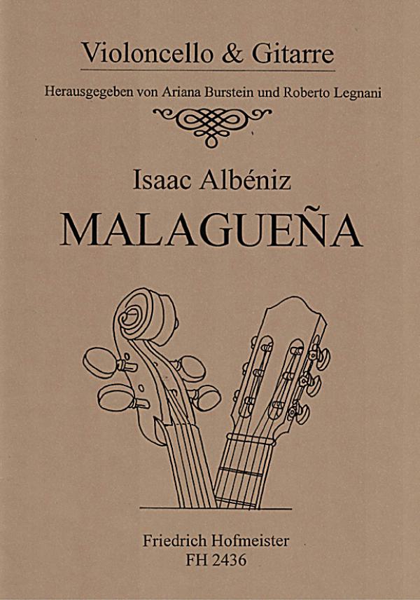 Albeniz, Isaak: Malaguena aus Espana op. 165 für Cello und Gitarre, Noten