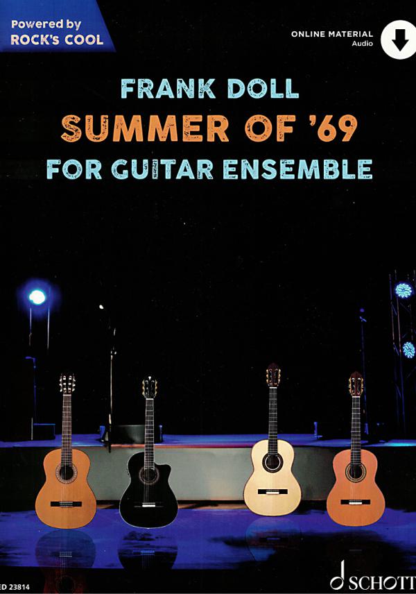 Doll, Frank: Summer of `69 für Gitarrenensemble, 4 Gitarren, Noten