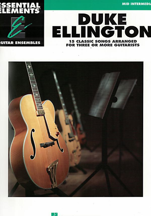 Essential Elements: Duke Ellington für 3 Gitarren oder Gitarrenensemble, Noten