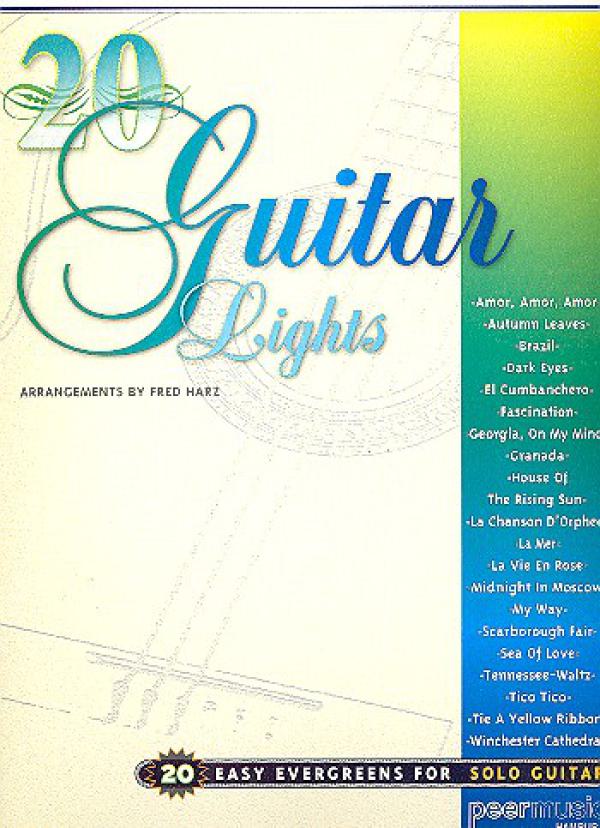 Harz, Fred: 20 Guitar lights - Evergreens für Gitarre solo, Noten