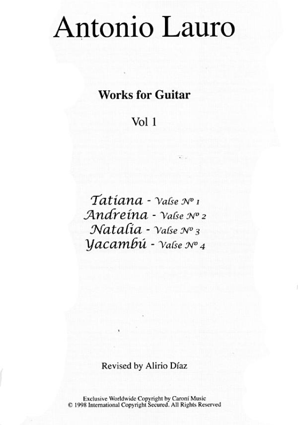 Lauro, Antonio: Works for Guitar Vol.1, Valses Venezolanos, Tatiana, Andreina, Natalia, Yacambu, Gitarre solo Noten Inhalt
