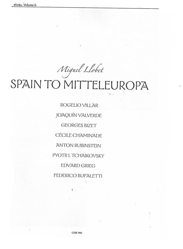 Llobet, Miguel: Guitar Works Vol. 6 from Spain to Mitteleuropa, Transcriptions III, Guitar solo sheet music content