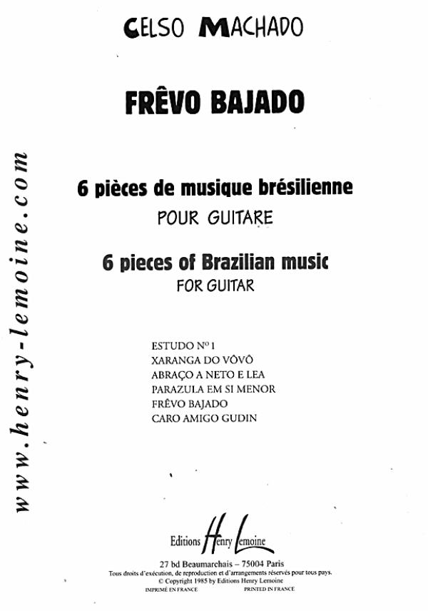 Machado, Celso: Frevo Bajado, 6 Brasilianische Stücke für Gitarre solo, Noten Inhalt