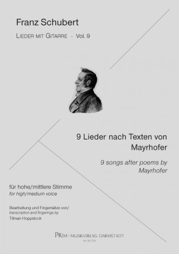 Schubert, Franz: 9 Lieder nach Texten von Mayrhofer für Gesang und Gitarre - Lieder mit Gitarre Band 9, Noten