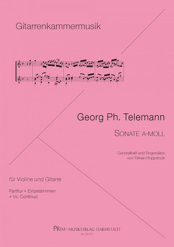Telemann, Georg Philipp: Sonate a-moll für Violine (Mandoline, Flöte) und Gitarre, Noten