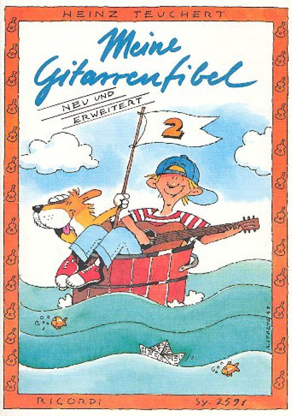 Teuchert, Heinz: Meine Gitarrenfibel Band 2