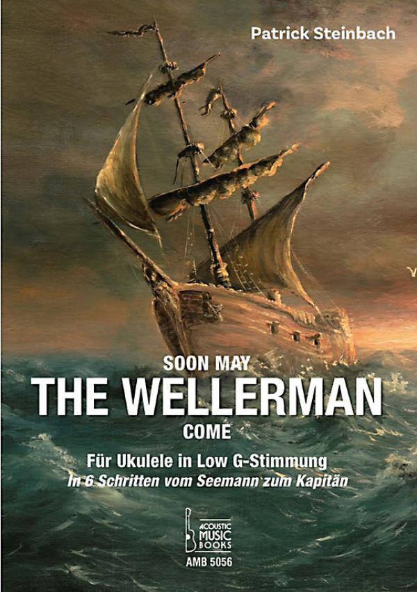 Steinbach, Patrick: The Wellerman für Ukulele in Low G Stimmung, Akkorde, Noten und Tabulatur
