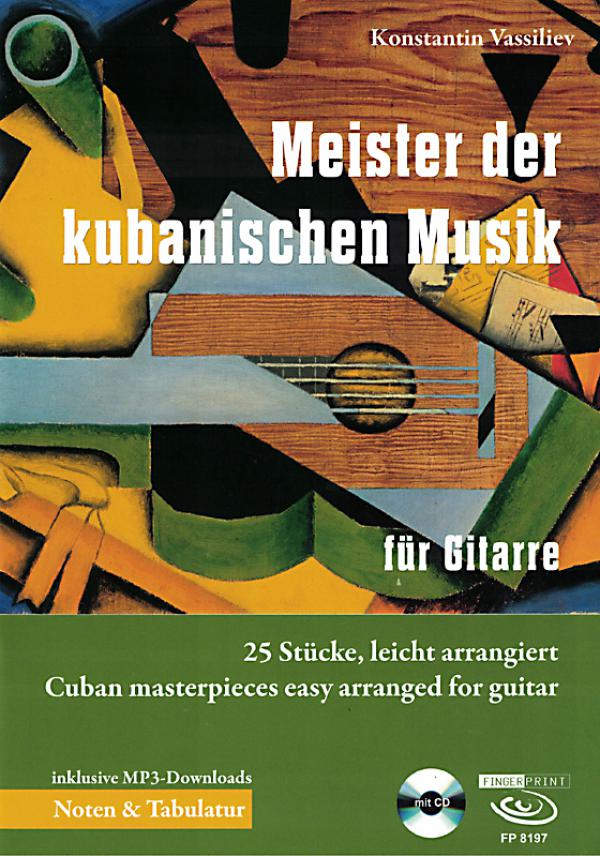 Vassiliev, Konstantin: Masters of Cuban Music, sheet music for guitar solo, with CD