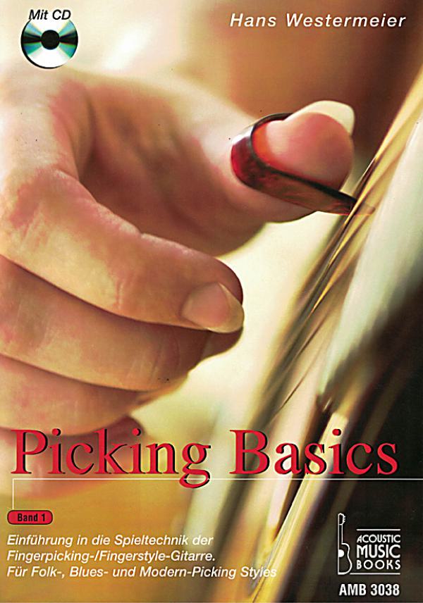 Westermeier, Hans: Picking Basics Band 1, Fingerstyle Gitarrenschule