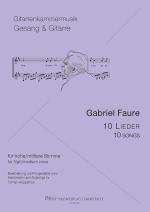 Fauré, Gabriel: 10 Lieder für Gesang und Gitarre, Noten