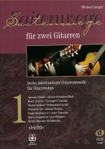 Langer, Michael: Saitenwege für 2 Gitarren Band 1, Noten für Gitarrenduo (+ online Audio)