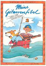 Teuchert, Heinz: Meine Gitarrenfibel Band 2, Gitarrenschule für Kinder